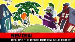 Destructoid Review: Max and the Magic Marker: Gold Edition
