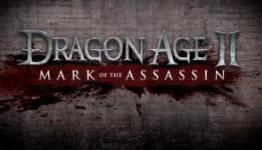 Dragon Age 2 — Mark of the Assassin Review | TheGameEffect