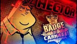 Neocrisis: Hector: Badge of Carnage Interview