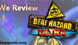 OneLargePrawn reviews Beat Hazard Ultra (PSN)