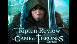 RipTen Review: A Game of Thrones: Genesis