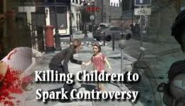Killing Children to Spark Controversy