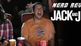 FTG-Nerd Review: Jack and Jill (Movie)