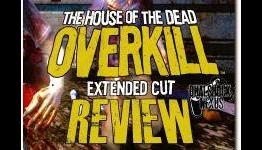 The House of the Dead: Overkill – Extended Cut Review | Dualshock Nexus
