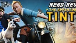 FTG-Nerd Review: The Adventures of Tintin (Movie)