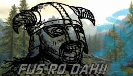 The Top 10 Real Life FUS RO DAH’s