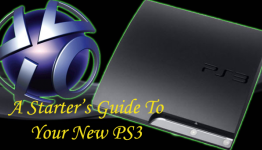 A Starter’s Guide To Your New PS3