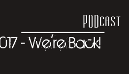 We’re Back – GAMElitist Podcast 017