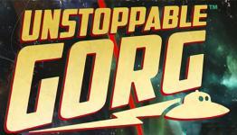 Review: Unstoppable Gorg [eGamer]