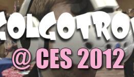 Golgotron’s Best and Worst of CES 2012