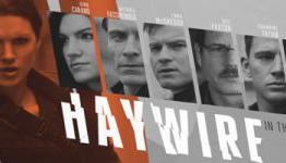 Crosstalk Movie Review: Haywire
