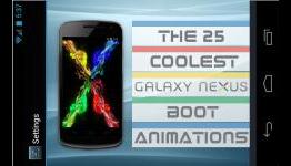 The 25 Coolest Galaxy Nexus Boot Animations