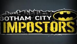 Gotham City: Imposters Preview (Invision Game Community)