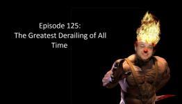 The Gametwerp Podcast Episode 125 – “The Greatest Derailing of All Time”