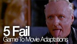 5 Fail Game To Movie Adaptations [eGamer]
