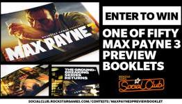 Max Payne 3 Preview Booklet Giveaway at Social Club