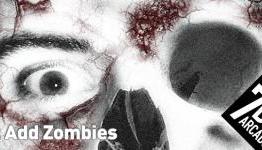 Just Add Zombies – 7Bit Arcade