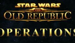 Star Wars: The Old Republic Operation Experiences