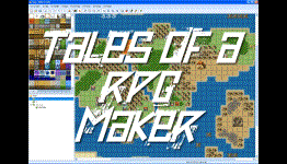 Tales of a RPG Maker – Week 1