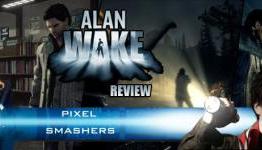Alan Wake PC Review by Pixel Smashers