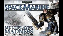 OnLive to Hold a Warhammer 40K Space Marine Multiplayer Madness Session Today