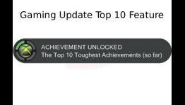 Gaming Update: The Top Ten Most Challenging Xbox 360 Achievements of All Time (So Far)