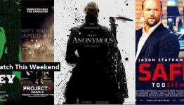 Movies To Watch This Weekend #16