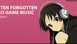 Top ten forgotten video game music