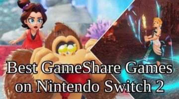 Best GameShare Games on Nintendo Switch 2