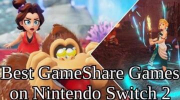 Best GameShare Games on Nintendo Switch 2