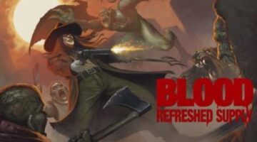 ‘Blood: Refreshed Supply’ is now available for PC and consoles worldwide