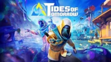 Tides of Tomorrow – A World in Technicolor