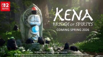 Kena: Bridge of Spirits coming to Switch 2 this spring
