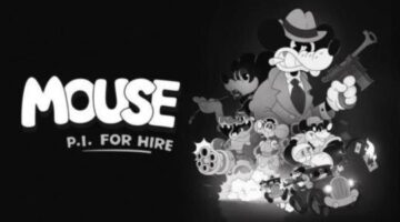 How Mouse: P.I. For Hire Ties a Slapstick Cartoon Mystery to This Year’s Most Surprising Shooter