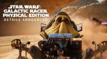 Star Wars Galactic Racer Physical Edition Details Announced for Retail Release