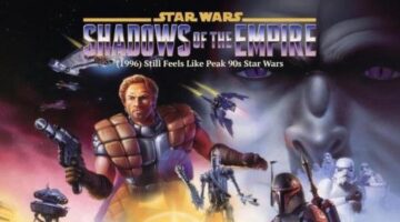 Star Wars: Shadows of the Empire (1996) Still Feels Like Peak 90s Star Wars