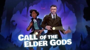 The Myst lifts over Call of the Elder Gods, granting it a May release date