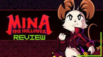 Mina the Hollower Review – An Epic Retro Throwback | TechRaptor