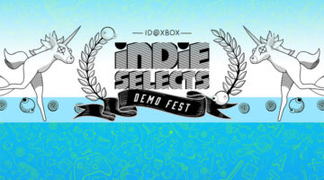 ID@XBOX Indie Selects Demo Fest Is Here!