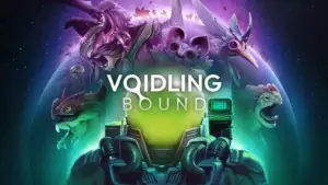 Voidling Bound exclusive E4 trailer