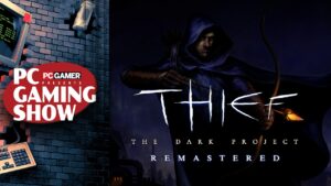 Thief Remaster premiere – PC Gaming Show 2026